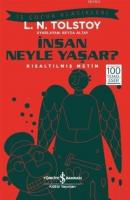 İnsan Neyle Yaşar?
