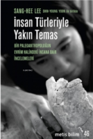 Insan Türleriyle Yakın Temas