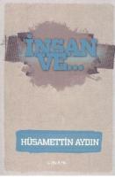 İnsan ve ...