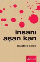 İnsanı Aşan Kan