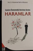 İnsanların Önemsemediği Sakınılması Gereken Haramlar