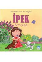 İpek - Bahçede