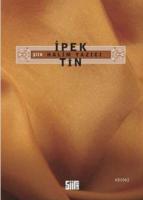 İpek Tin