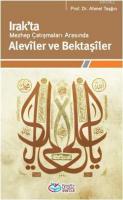 Irak'ta Mezhep çatışmaları Arasında  Alevîler ve Bektaşîler