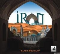 İran Gezi Rehberi