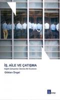 İş Aile ve Çatışma