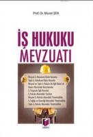 İş Hukuku Mevzuatı (Ciltli)