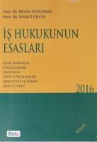 İş Hukukunun Esasları 2016