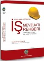 İş Mevzuatı Rehberi (Açıklamalı İçtihatlı)