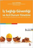 İş Sağlığı Güvenliği ve Acil Durum Yönetimi