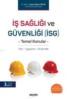 İş Sağlığı ve Güvenliği (İSG)  Temel Konular