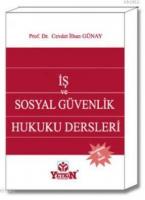İş ve Sosyal Güvenlik Hukuku Dersleri