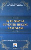 İş ve Sosyal Güvenlik Hukuku Kanunları