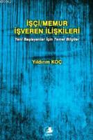 İşçi/Memur İşveren İlişkileri