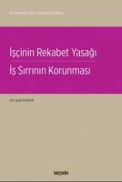 İşçinin Rekabet Yasağı (Ciltli)