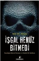 İşgal Henüz Bitmedi
