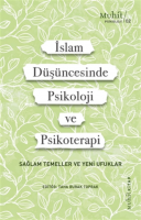 Islam Düşüncesinde Psikoloji Ve Psikoterapi