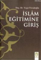 İslâm Eğitimine Giriş