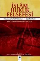 İslâm Hukuk Felsefesi