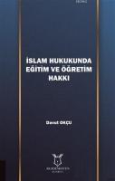 İslam Hukukunda Eğitim ve Öğretim Hakkı