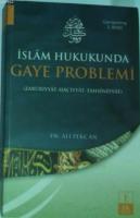 İslam Hukukunda Gaye Problemi