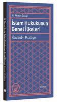 İslam Hukukunun Genel İlkeleri