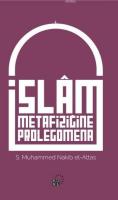 İslam Metafiziğine Prolegomena