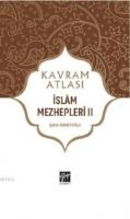 İslâm Mezhepleri II