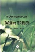 İslâm Mezhepleri Tarihi ve Terimleri