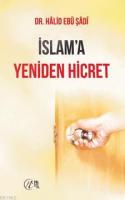 İslam'a Yeniden Hicret