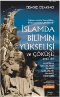 İslamda Bilimin Yükselişi ve Çöküşü