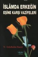 İslâmda Erkeğin Eşine Karşı Vazifeleri