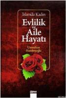 İslam'da Kadın Evlilik ve Aile Hayatı
