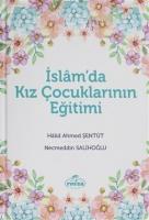İslam'da Kız Çocuklarının Eğitimi