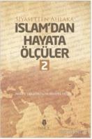 İslam'dan Hayata Ölçüler - 2