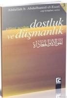 İslami Açıdan Dost ve Düşmanlık