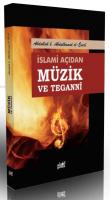 İslami Açıdan Müzik ve Tegannî