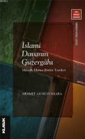 İslami Davanın Güzergahı