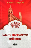 İslami Hareketten Halkımıza