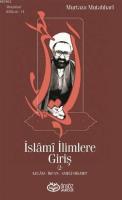 İslami İlimlere Giriş 2