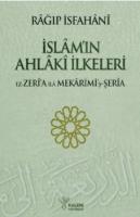 İslamın Ahlaki İlkeleri