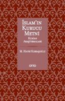 İslam'ın Kurucu Metni (Ciltli)