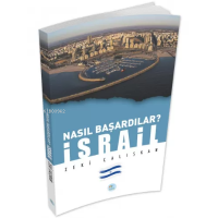 İsrail - Nasıl Başardılar?