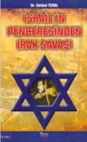 İsrail'in Penceresinden Irak Savaşı