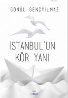 İstanbul'un Kör Yanı