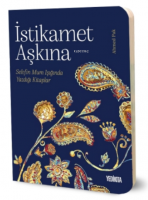 İstikamet Aşkına