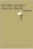 İstiridye Çocuğun Hüzünlü Ölümü