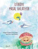 İstiridye Masal  Anlatıyor
