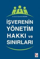 İşverenin Yönetim Hakkı ve Sınırları