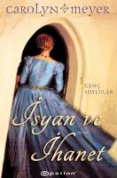 İsyan ve İhanet